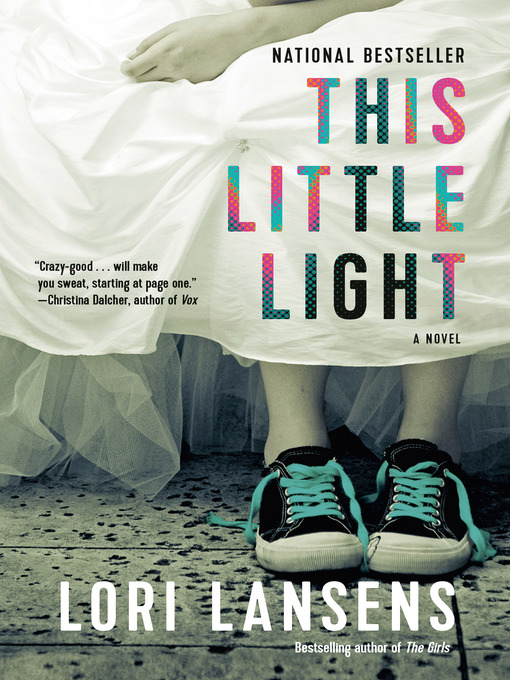 Title details for This Little Light by Lori Lansens - Wait list